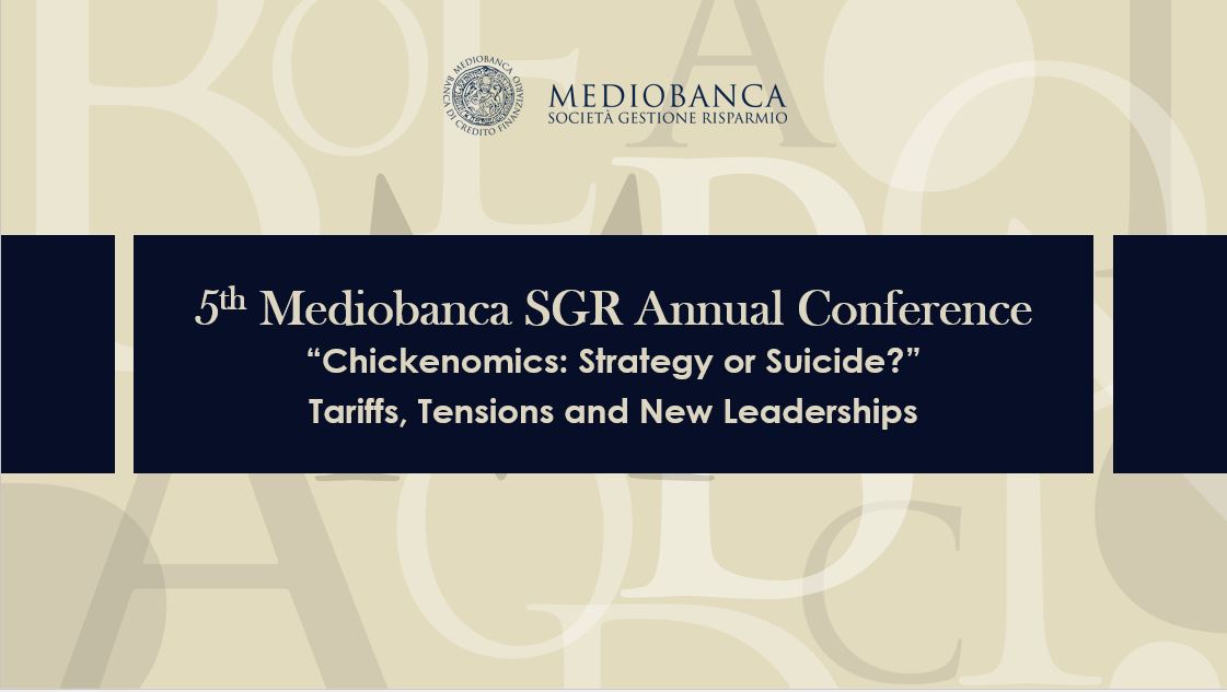 Annual Conference “Chickenomics: Strategy or Suicide?” Tariffs, Tensions and New Leaderships - 2025